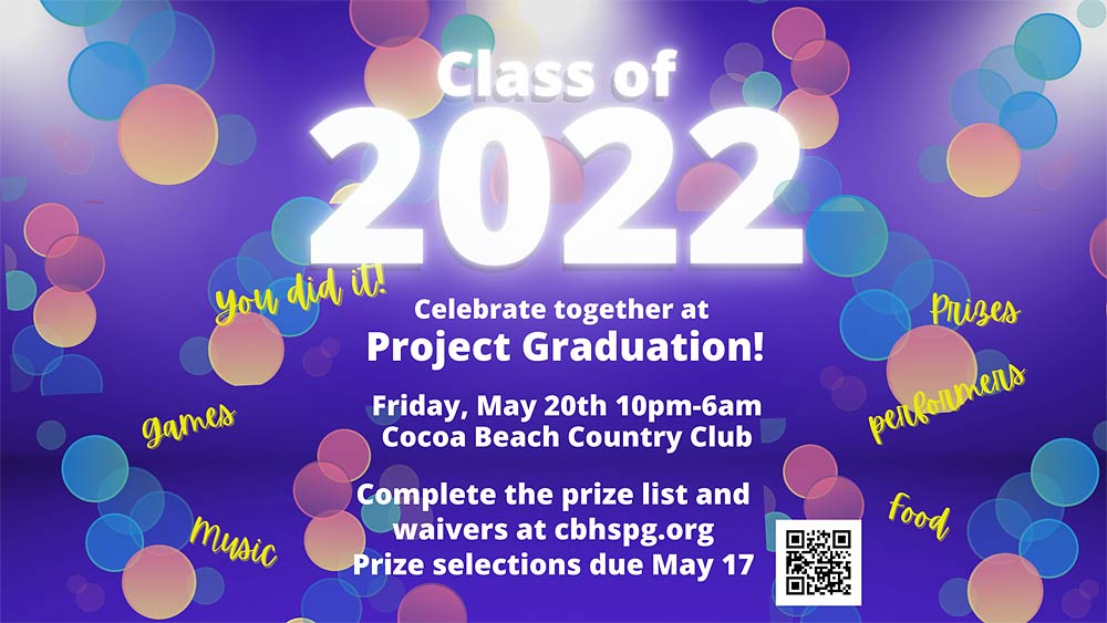 2022 Project Graduation- May 20